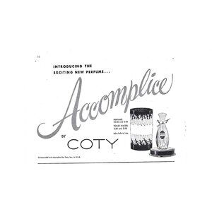 Accomplice by Coty Perfume Toilet Water AD 1950s Vintage Print